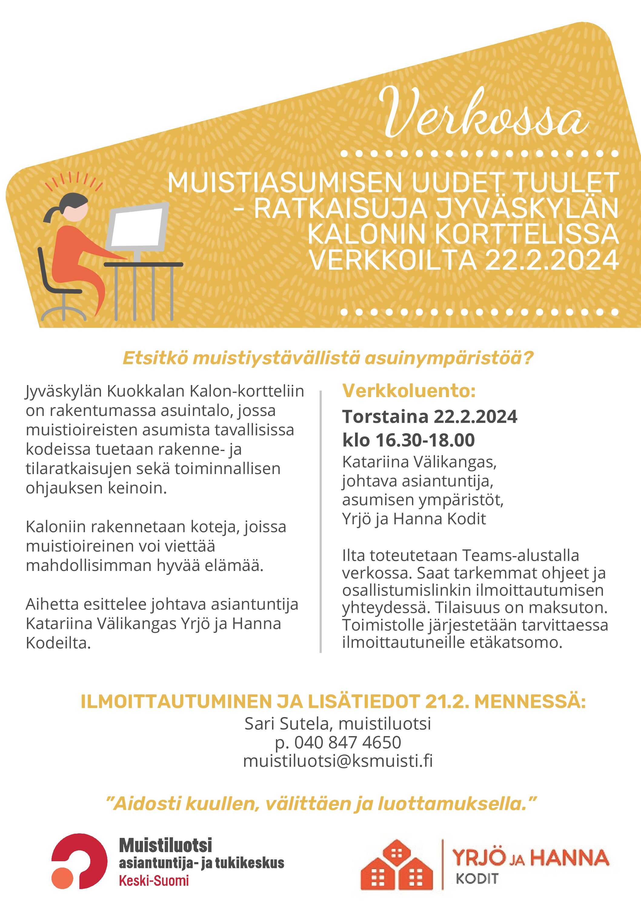 Muistiasumisen uudet tuulet – ratkaisuja Jyväskylän Kalon-korttelissa -verkkoilta to 22.2. klo 16.30