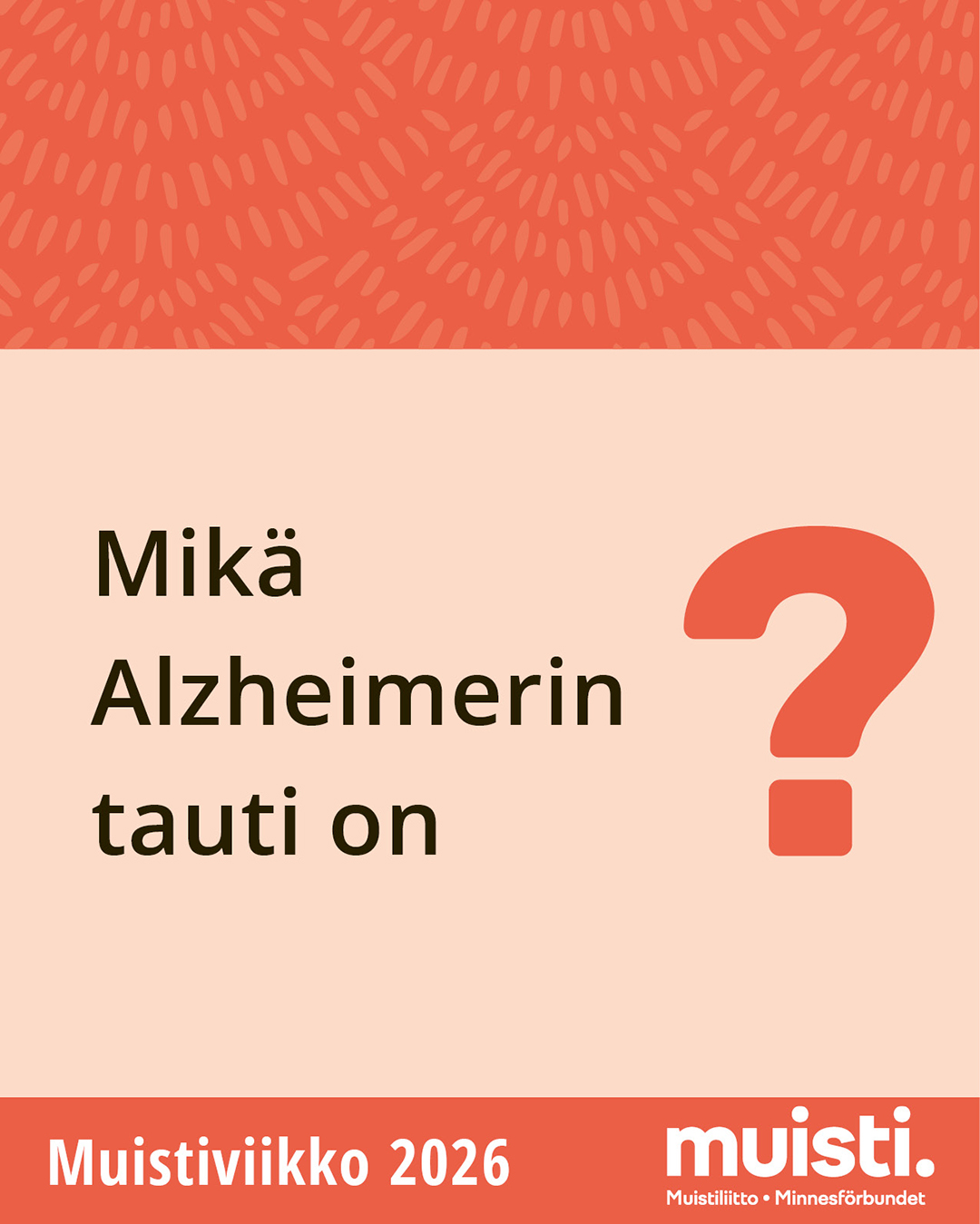 Mikä Alzheimerin tauti on?