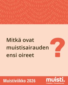 Mitkä ovat muistisairauden oireet?