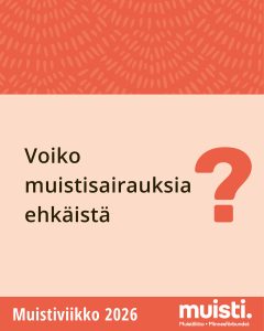 Voiko muistisairauksia ehkäistä?